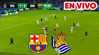 🔴 BARCELONA VS REAL SOCIEDAD EN VIVO  JUEGA LAMINE YAMAL  LIGA ESPAÑOLA FULL MATCH LIVE [upl. by Yoj189]