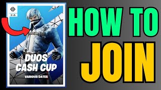 How to Join Tournaments in Fortnite 2024  How to Join Cash Cups  Full Tutorial [upl. by Hpeosj]