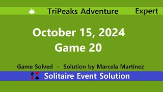 TriPeaks Adventure Game 20  October 15 2024 Event  Expert [upl. by Gillman]