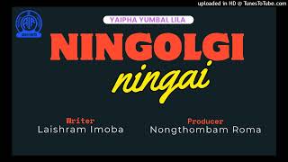 Ningolgi Ningai  Radio Lila  Yaipha Yumbalgi Lila Macha [upl. by Jamey26]