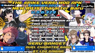 NEW UPDATE The Spike Nishikawa MOD APK v56329 Unlimited MoneyUnlock All Characters Money [upl. by Suryt]