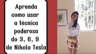 Como usar a técnica poderosa do 3 6 9 de Nikola Tesla é o 📒 exercício [upl. by Animas]