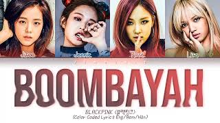 1 HOUR BLACKPINK  Boombayah Color Coded Lyrics EngRomHan가사 [upl. by Einned364]