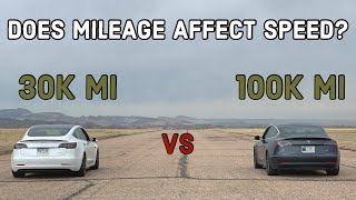 Does Mileage Impact EV Acceleration Tesla Model 3 Performance 30k vs 100k mi Test [upl. by Aimej265]