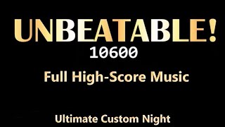 5020 Mode HighScore Music OST  FNAF Ultimate Custom Night [upl. by Swirsky]