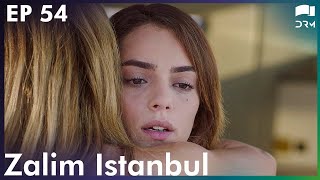 Zalim Istanbul  Episode 54  Turkish Drama  Ruthless City  Urdu Dubbing  RP1Y [upl. by Alehcim]