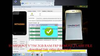 SYMPHONY V75M 2GB RAM FRP REMOVE FLASH FILE 100TESTED [upl. by Teik861]