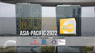 Milipol Asia Pacific 2022 Exhibition and Conference  Singapore [upl. by Stewardson266]