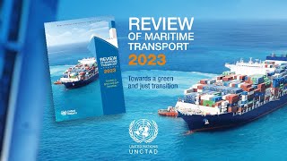 UNCTAD’s Review of Maritime Transport 2023 press conference 27 September 2023 [upl. by Akena]