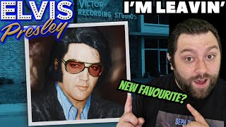 NEW FAVOURITE Elvis Presley  Im Leavin  REACTION [upl. by Barstow426]