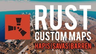 Host Custom Rust Maps in 5 Minutes Full Guide Savas Hapis Barren Custom [upl. by Abehsile]