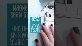 🧲 Magnetic Seam Guide for Sewing Machine  my favorite way to sew even seams [upl. by Bueschel]