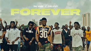 Tion Wayne x Shallipopi  Forever Official Music Video [upl. by Card]