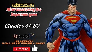 Chapter 6180  I am invincible after awakening the Superman gene [upl. by Mikol]