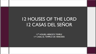 11th House Herods Temple part 2  11a Casa El Templo de Herodes parte 2 [upl. by Mure]