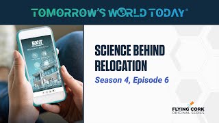 Science Behind Relocation Tomorrows World Today S4E6 [upl. by Iney]