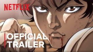 Baki Hanma Season 2  Official Trailer  Netflix [upl. by Arvid]