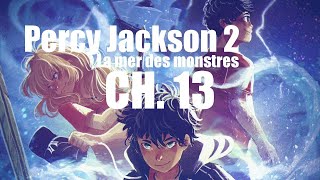 Percy Jackson 2 La mer des monstres  chapitre 13 livre audio ASMR [upl. by Leola]