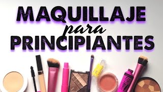 Básicos de Maquillaje para Principiantes  ¿Qué debo comprar [upl. by Malik]