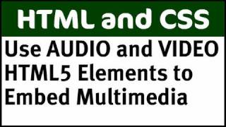 Use AUDIO and VIDEO HTML5 Elements for Multimedia [upl. by Criswell862]