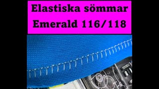 Elastiska sömmar Emerald 116118 [upl. by Layman]