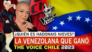 ✅VENEZOLANA Hadonais Nieves GANA la voz de CHILE  The Voice Chile 2023 [upl. by Gentry]