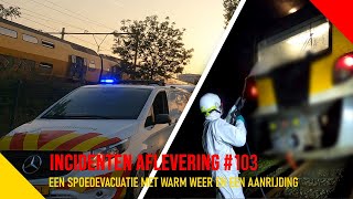 Een spoedevacuatie met warm weer en een aanrijding  Incidentenbestrijders 103 [upl. by Yert351]