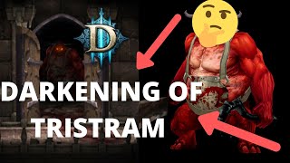 Diablo 3 Darkening Of Tristram 2022  StepByStep Guide [upl. by Nnairb]