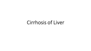 Cirrhosis of Liver [upl. by Bertsche]