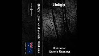 Unlight  Miseries of Diabolic Blackness Demo 2002 [upl. by Kiyoshi585]