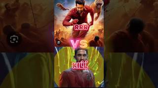 Bollywood’s Battle RRR vs KILL [upl. by Annek]