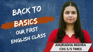 BASICS OF ENGLISH FIRST CLASS OF OUR COURSE CDS NDA CAPF  BY englishbyanuradha [upl. by Vivianne6]