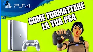 Come formattare PS4 formattazione completa o rapida [upl. by Anika45]