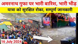 amarnath yatra weather today  amarnath yatra update  amarnath yatra update today  amarnath yatra [upl. by Ynnel]