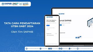 TATA CARA PENDAFTARAN UTBKSNBT 2024 [upl. by Day]