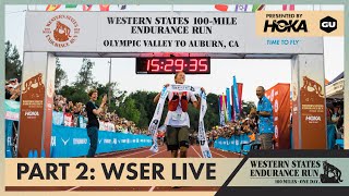 Western States 2024 Live Stream Part 2 [upl. by Spanos969]