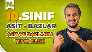 10Sınıf Kimya  Asit ve Bazların Tepkimeleri  14Ders  CHTayfa [upl. by Nelie]