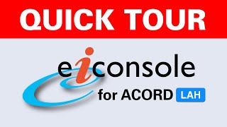 eiConsole for ACORD LAH Quick Tour by PilotFish [upl. by Abbotsun775]