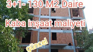 31 130 M2 Daire Kaba İnşaat Maliyeti [upl. by Martelle]