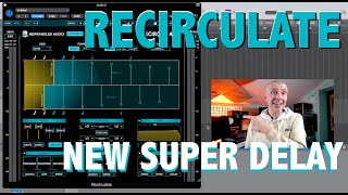 Recirculate new audio plugin from Eventide Newfangled Audio test by Massimo Varini [upl. by Anirb]