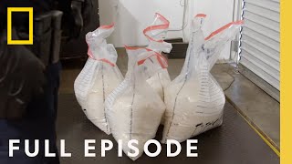 Its Raining Meth Full Episode  To Catch a Smuggler [upl. by Anoif535]