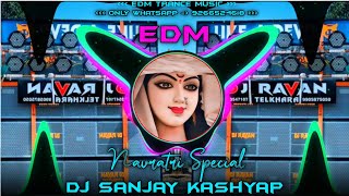 ANGNA PADHARO MAHARANI MORI SARDA 🥵EDM CIRCUIT MIX 😈 DJ SANJAY MAFIA DJ SANJAY KASHYAP DJ SANJAY SR [upl. by Neelyad741]