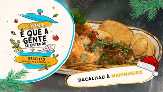 Especial de Natal Receita Bacalhau à Marinheiro A comer é que a gente se entende 🍴 [upl. by Dolora603]