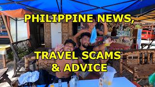 PHILIPPINE NEWS TRAVEL SCAMS AND ADVICE [upl. by Rolyat504]