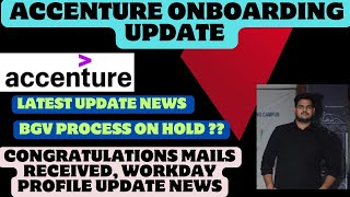 Accenture workday mail bgv on hold Accenture onboarding update news [upl. by Anaoy]