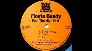 Finsta Bundy  Feel The High Pt II [upl. by Mauve]