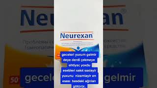 Neurexan💊 yuxusuzluqyuxu problemleri zamanı [upl. by Geraldina553]