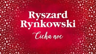 Ryszard Rynkowski  Cicha noc [upl. by Hedges]