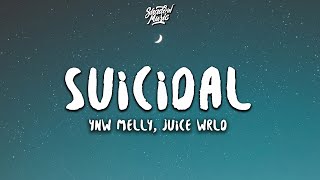 YNW Melly  Suicidal Remix Lyrics ft Juice WRLD [upl. by Bryanty]