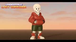 UNDERSWAP PAPYRUS MODEL IN UNDERTALELAST CORRIDORSneak Peak [upl. by Knudson363]